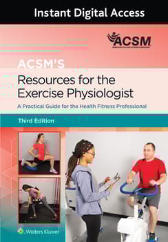 ACSM's Resources for the Exercise Physiologist 3e Lippincott Connect Instant Digital Access
