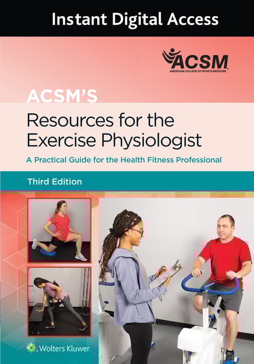 ACSM's Resources for the Exercise Physiologist 3e Lippincott Connect Instant Digital Access