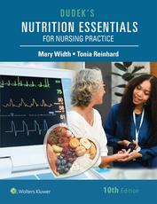 Dudek's Nutrition Essentials for Nursing Practice