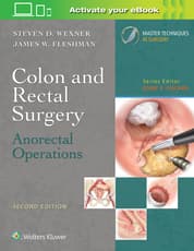 Colon and Rectal Surgery: Anorectal Operations