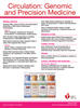 Circulation: Genomic and Precision Medicine
