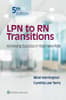 LPN to RN Transitions:  Achieving Success in Your New Role