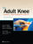 The Adult Knee