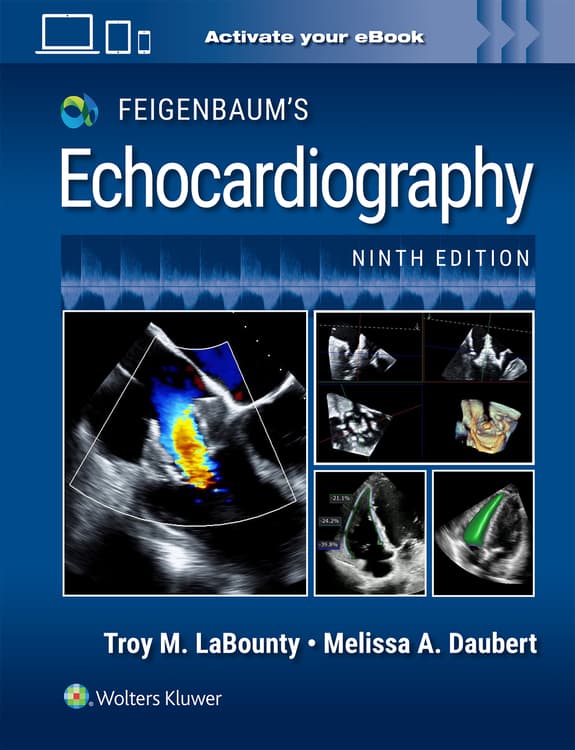 Feigenbaum's Echocardiography: Print + eBook with Multimedia