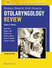 Bailey's Head & Neck Surgery Otolaryngology Review: Print + eBook with Multimedia