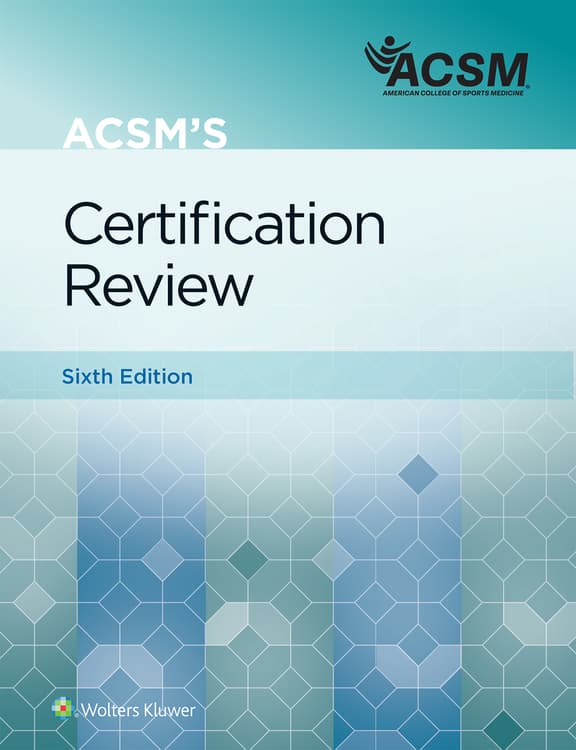 ACSM's Certification Review