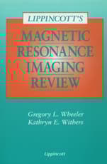 Lippincott's Magnetic Resonance Imaging Review