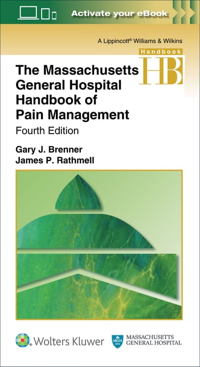 The Massachusetts General Hospital Handbook of Pain Management