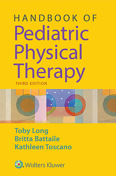 Handbook of Pediatric Physical Therapy