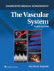 Diagnostic Medical Sonography: The Vascular System 3e Lippincott Connect Print Book and Digital Access Card Package