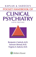 Kaplan & Sadock's Pocket Handbook of Clinical Psychiatry