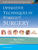 Operative Techniques in Foregut Surgery
