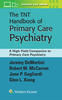 TNT Handbook of Primary Care Psychiatry