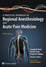 A Practical Approach to Regional Anesthesia and Acute Pain Medicine