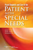 Visual Diagnosis and Care of the Patient with Special Needs