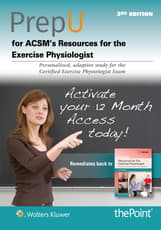 PrepU for ACSM's Resources for the Exercise Physiologist