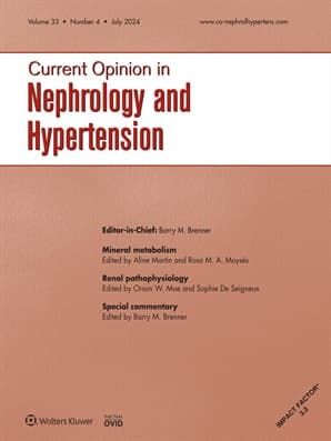 Current Opinion in Nephrology and Hypertension