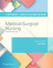 Lippincott Certification Review Medical-Surgical Nursing