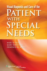 Visual Diagnosis and Care of the Patient with Special Needs