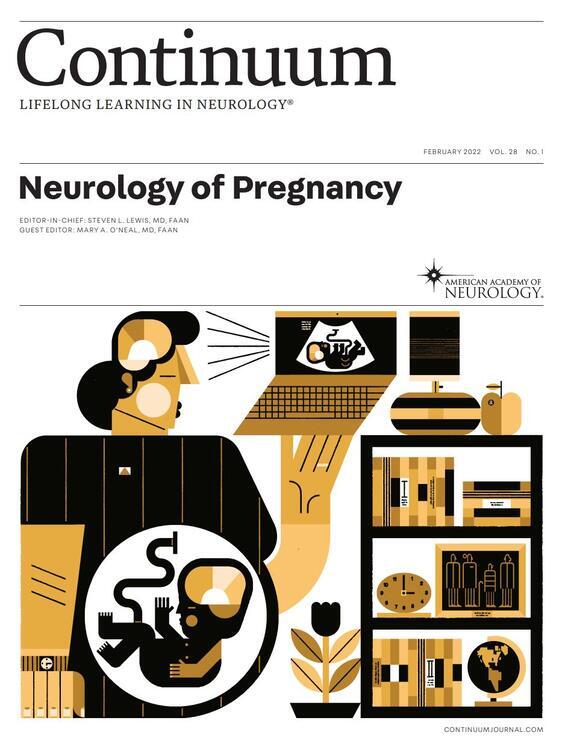 CONTINUUM - Neurology of Pregnancy Issue