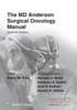 The MD Anderson Surgical Oncology Manual: eBook with Multimedia