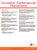 Circulation: Cardiovascular Interventions Online