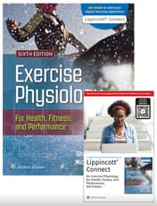 Exercise Physiology for Health Fitness and Performance, 6e Lippincott Connect Print Book and Instant Digital Access Package