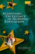 Achieving Excellence in Nursing Education