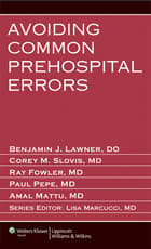 Avoiding Common Prehospital Errors