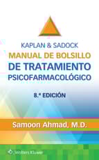 Kaplan & Sadock. Manual de bolsillo de tratamiento psicofarmacológico