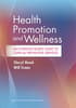 Health Promotion and Wellness