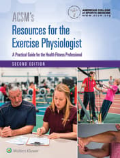 ACSM's Resources for the Exercise Physiologist