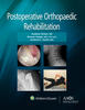 Postoperative Orthopaedic Rehabilitation: Ebook without Multimedia