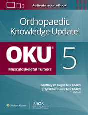 Orthopaedic Knowledge Update®: Musculoskeletal Tumors 5: Print + Ebook