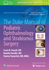 The Duke Manual of Pediatric Ophthalmology and Strabismus Surgery