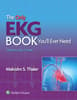 The Only EKG Book You’ll Ever Need