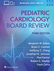 Pediatric Cardiology Board Review: Print + eBook with Multimedia