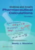 Stoklosa and Ansel's Pharmaceutical Calculations