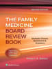 Family Medicine Board Review Book