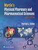 Martin's Physical Pharmacy and Pharmaceutical Sciences