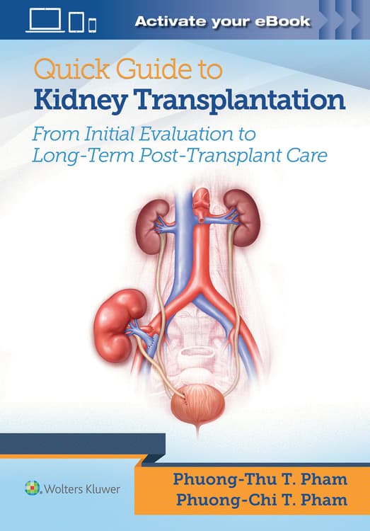 Quick Guide to Kidney Transplantation