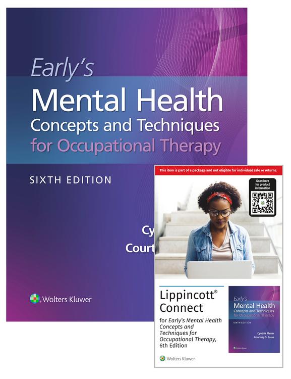 Early's Mental Health Concepts and Techniques in Occupational Therapy 6e Lippincott Connect Print Book and Digital Access Card Package