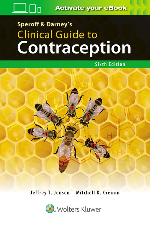 Speroff & Darney’s Clinical Guide to Contraception