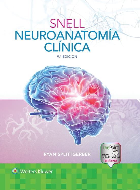 Snell. Neuroanatomía clínica