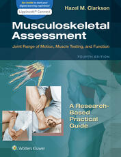 Musculoskeletal Assessment: Joint Range of Motion, Muscle Testing, and Function 4e Lippincott Connect Instant Digital Access