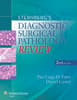 Sternberg's Diagnostic Surgical Pathology Review