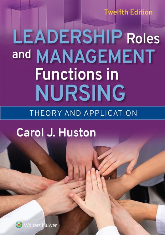 Leadership Roles and Management Functions in Nursing