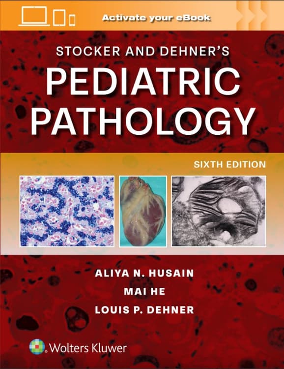 Stocker and Dehner's Pediatric Pathology