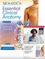 Moore’s Essential Clinical Anatomy 7e Lippincott Connect Print Book and Instant Digital Access Package