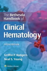 The Bethesda Handbook of Clinical Hematology